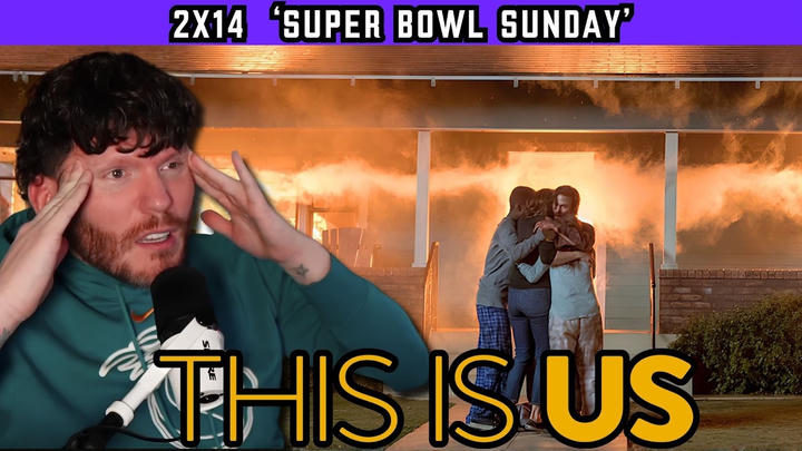 First time watching THIS IS US 2x14 ‘Super Bowl Sunday' REACTION