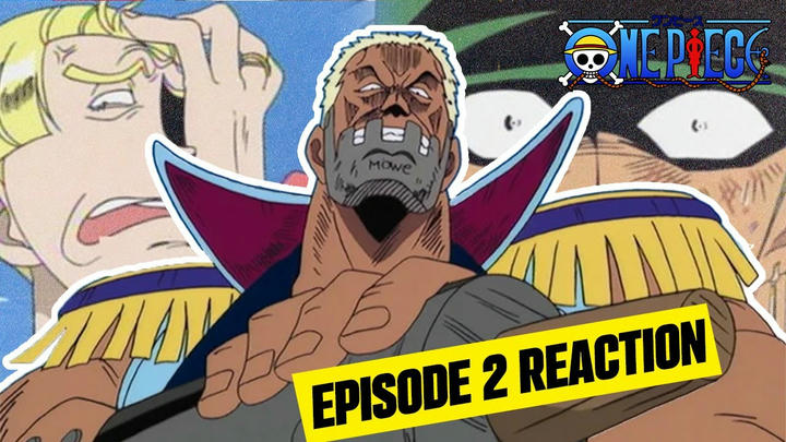 One Piece EPISODE 2 "Enter the Great Swordsman! Pirate Hunter Roronoa Zoro!" Reaction/Review