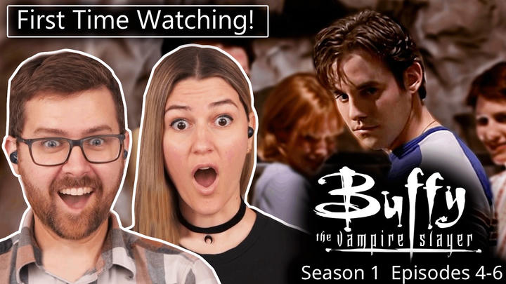 Buffy The Vampire Slayer: S1, Episodes 4-6 FIXED! | First Time Watching! | TV Series REACTION!