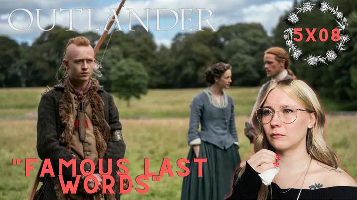 Outlander S05E08 - "Famous Last Words" Reaction