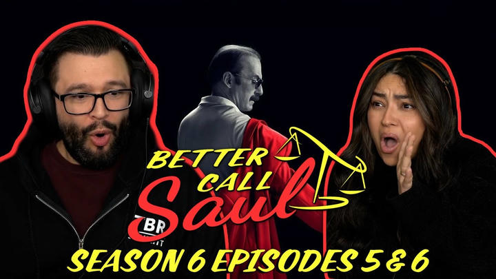 Better Call Saul Season 6 Ep 5 & 6 First Time Watching! TV Reaction!!