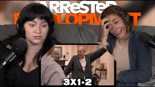Arrested Development 3x01–02 | First Time Reaction