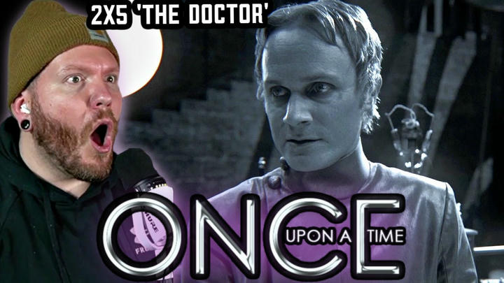 Once Upon a Time REACTION 2x5 'The Doctor'