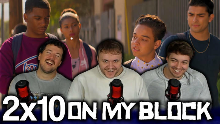 A NEW VILLAIN!?! | On My Block 2x10 'Chapter Twenty' First Reaction!
