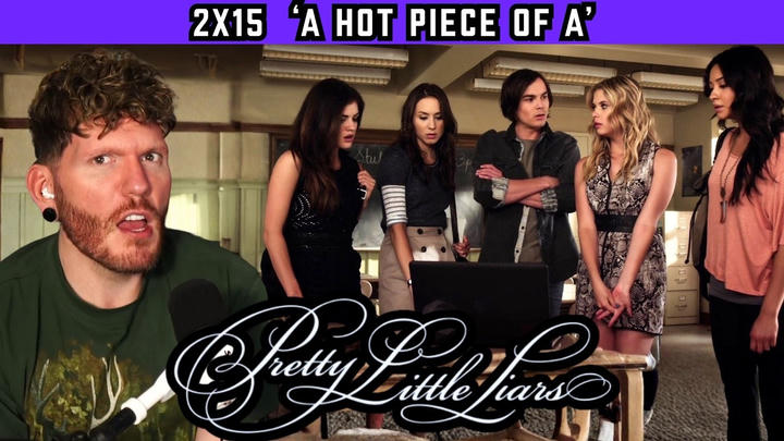 First time watching Pretty Little Liars 2x15 'A Hot Piece of A' REACTION