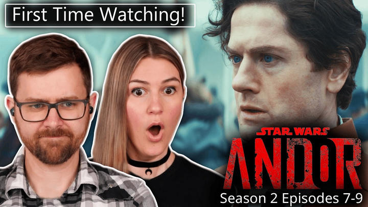 Andor: S2, Episodes 7-9 | First Time Watching! | TV Series REACTION!