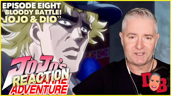 Jojo's Bizarre Adventure (Phantom Blood)  EP 8 "Bloody Battle! Jojo And Dio" REACTION