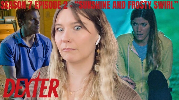 Dexter S07E02 - "Sunshine and Frosty Swirl" Reaction