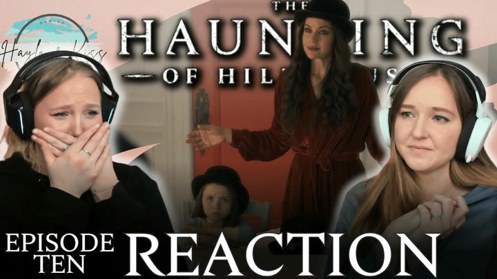Silence Lay Steadily | THE HAUNTING OF HILL HOUSE | Reaction Episode 10