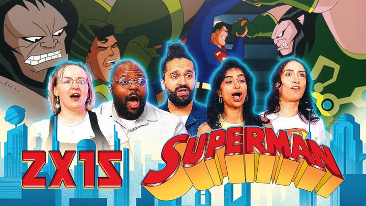 Superman The Animated Series | 2x15 "Father's Day" | Group Reaction