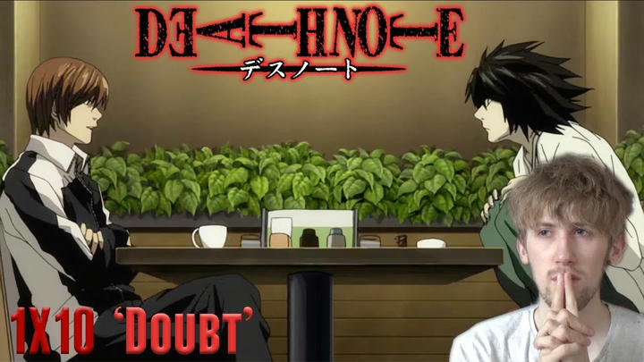 Death Note Episode 10 - 'Doubt' Reaction