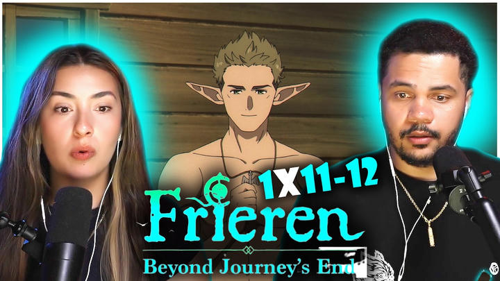 Frieren: Beyond Journey’s End | (1x11, 1x12) | FIRST TIME WATCH !