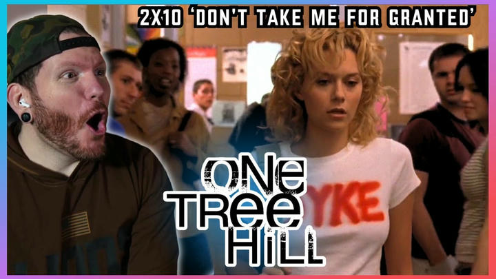I LOVE Peyton! | First time watching ONE TREE HILL Reaction 2x10 'Don't Take Me For Granted'