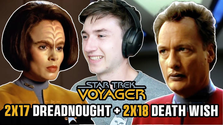 Q IS HERE! STAR TREK VOYAGER 2x17/2x18 “Dreadnought” and “Death Wish” FIRST TIME WATCHING REACTION!