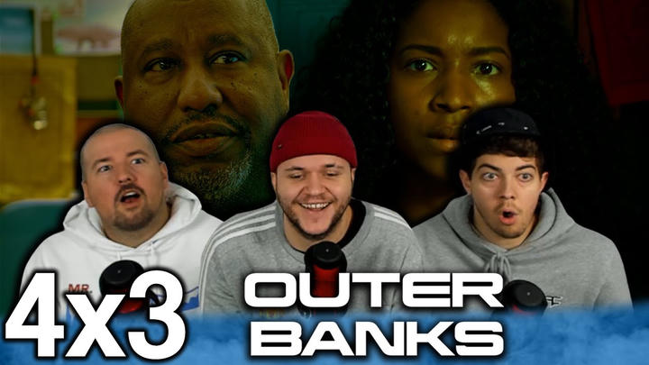 A FAMILIAR FACE!! | Outer Banks 4x3 "The Lupine Corsairs" Group First Reaction!!