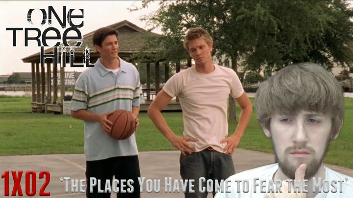 One Tree Hill Season 1 Episode 2 - 'The Places You Have Come to Fear the Most' Reaction