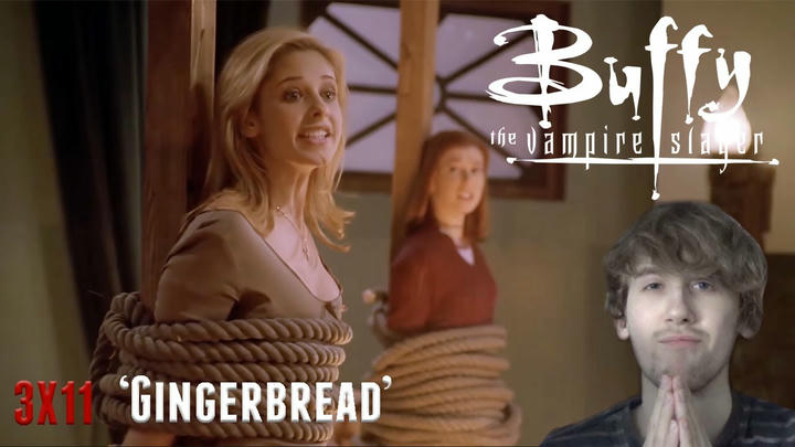Buffy the Vampire Slayer Season 3 Episode 11 - 'Gingerbread' Reaction