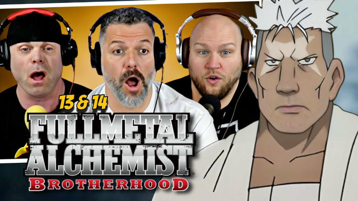 Fullmetal Alchemist Brotherhood reaction Ep 13 & 14 (DUB)