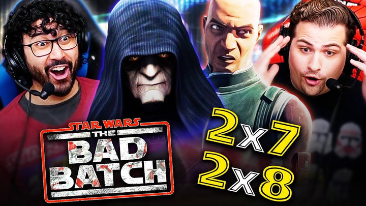 The Bad Batch 2x7 & 2x8 REACTION!! Season 2 Episode 7 & 8 | Star Wars | Review | Clone Wars