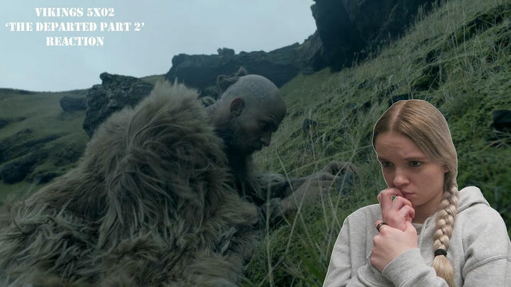 Vikings 5x02 'The departed part 2' reaction