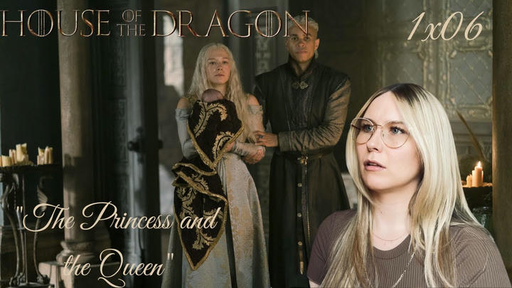 House of the Dragon S01E06 - "The Princess and the Queen" Reaction