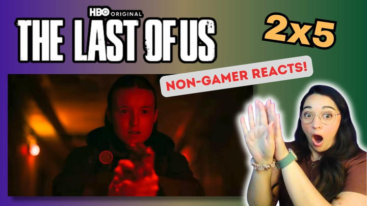 THE LAST OF US REACTION 2x5 "Feel Her Love"