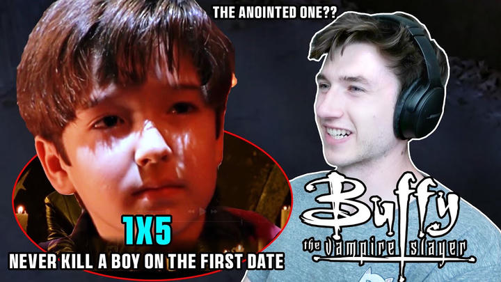 THE ANOINTED ONE! BUFFY THE VAMPIRE SLAYER 1X5 - Never Kill a Boy on the First Date - REACTION!