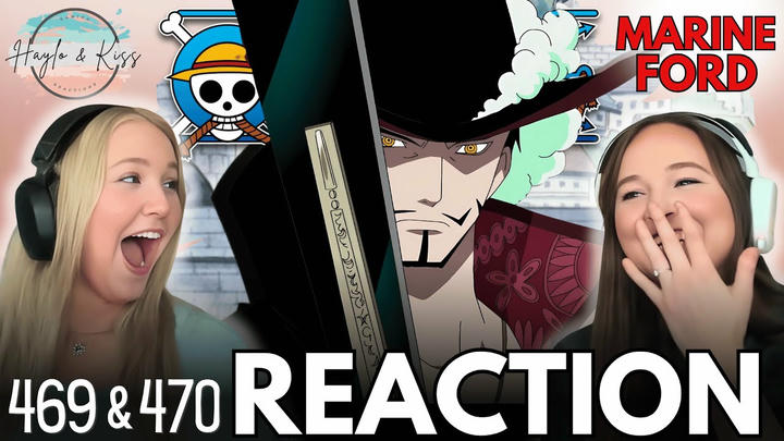 MIHAWK STEPS IN | ONE PIECE | Reaction 469 & 470