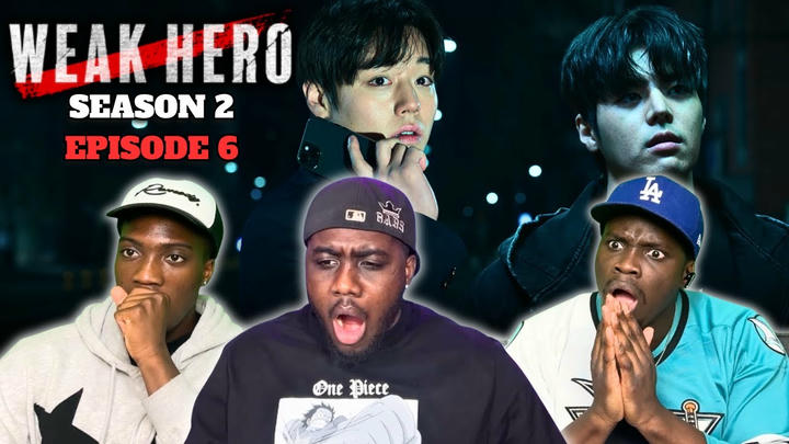 IS SI-EUN ALIVE???🤯 Weak Hero Class 2 약한영웅 (SEASON 2) Episode 6 Brothers Reaction