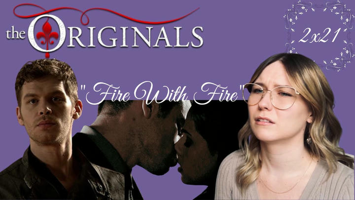 The Originals S02E21 - "Fire With Fire" Reaction