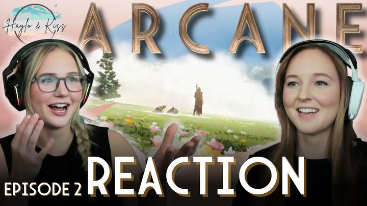 Sisters Watching | ARCANE | 1X02 "This Is BEAUTIFUL"
