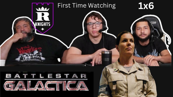 Battlestar Galactica 1x6 "Litmus" REACTION | R Knights | Investigation & Paranoia!
